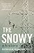The Snowy: A History, New Edition