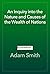 An Inquiry into the Nature and Causes of the Wealth of Nations Illustrated