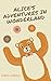 Alice's Adventures in Wonderland