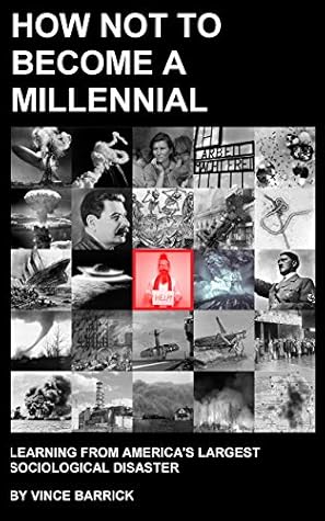 How Not to Become a Millennial: Learning from America's Largest Sociological Disaster