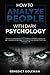 How To Analyze People with Dark Psychology by Benedict Goleman