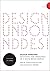 Design Unbound: Designing f...