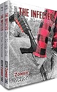 The Infected: In the Trenches and The Bloody End Box Set