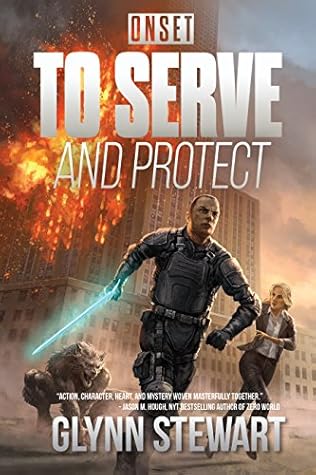 To Serve and Protect (ONSET, #1)