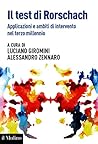 Il test di Rorschach: Applicazioni e ambiti di intervento nel terzo millennio