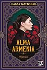 Alma armenia by Magda Tagtachian