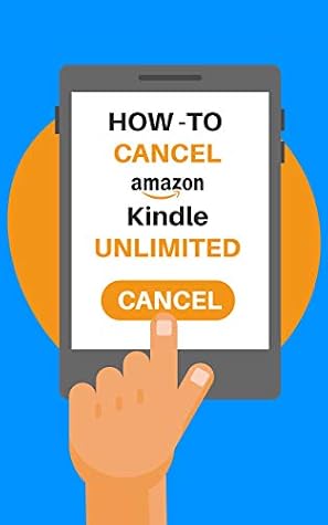 Cancel Kindle Unlimited The 2020 Step By Step Guide To Cancel Your Kindle Unlimited Subscription In 30 Seconds With Screenshots By Shaun Julian
