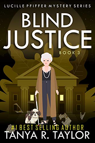 Blind Justice (Lucille Pfiffer #3)