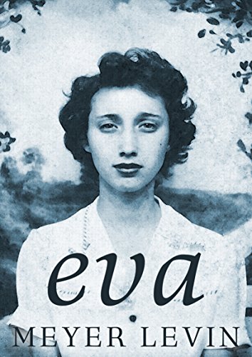 Eva: A Novel of the Holocaust (Kindle Edition)