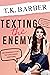 Texting The Enemy (Rhapsody Hills, #1)