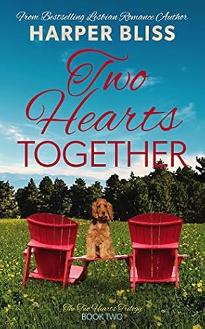 Two Hearts Together (Two Hearts Trilogy, #2)