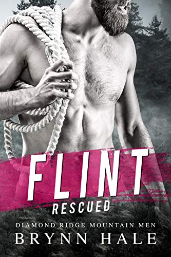Flint (Rescued: Diamond Ridge Mountain Men #2)