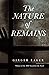 The Nature of Remains (AWP ...