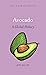 Avocado: A Global History