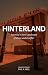 Hinterland: America's New Landscape of Class and Conflict