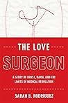 The Love Surgeon by Sarah B. Rodriguez