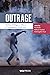 Outrage: The Rise of Religious Offence in Contemporary South Asia