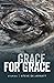 Grace for Grace: Stories