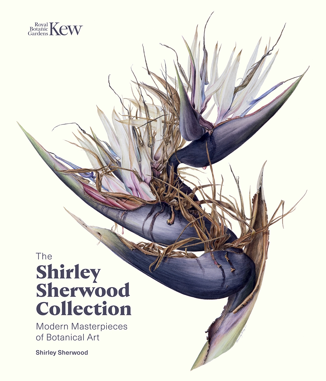 The Shirley Sherwood Collection: Modern Masterpieces of Botanical Art (Hardcover)