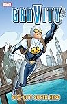 Gravity: Big-City Super Hero