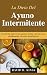 La Dieta del Ayuno Intermit...