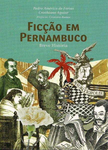 Ficção em Pernambuco: breve história