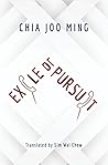 Exile or Pursuit