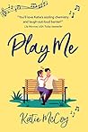 Book cover for Play Me (Players #2)