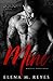 Mine by Elena M. Reyes Mine by Elena M. Reyes