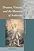 Dreams, Visions, and the Rhetoric of Authority by John Bickley