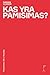 Kas yra pamišimas? by Darian Leader Kas yra pamišimas? by Darian Leader