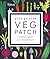 RHS Step-by-Step Veg Patch by Lucy Chamberlain