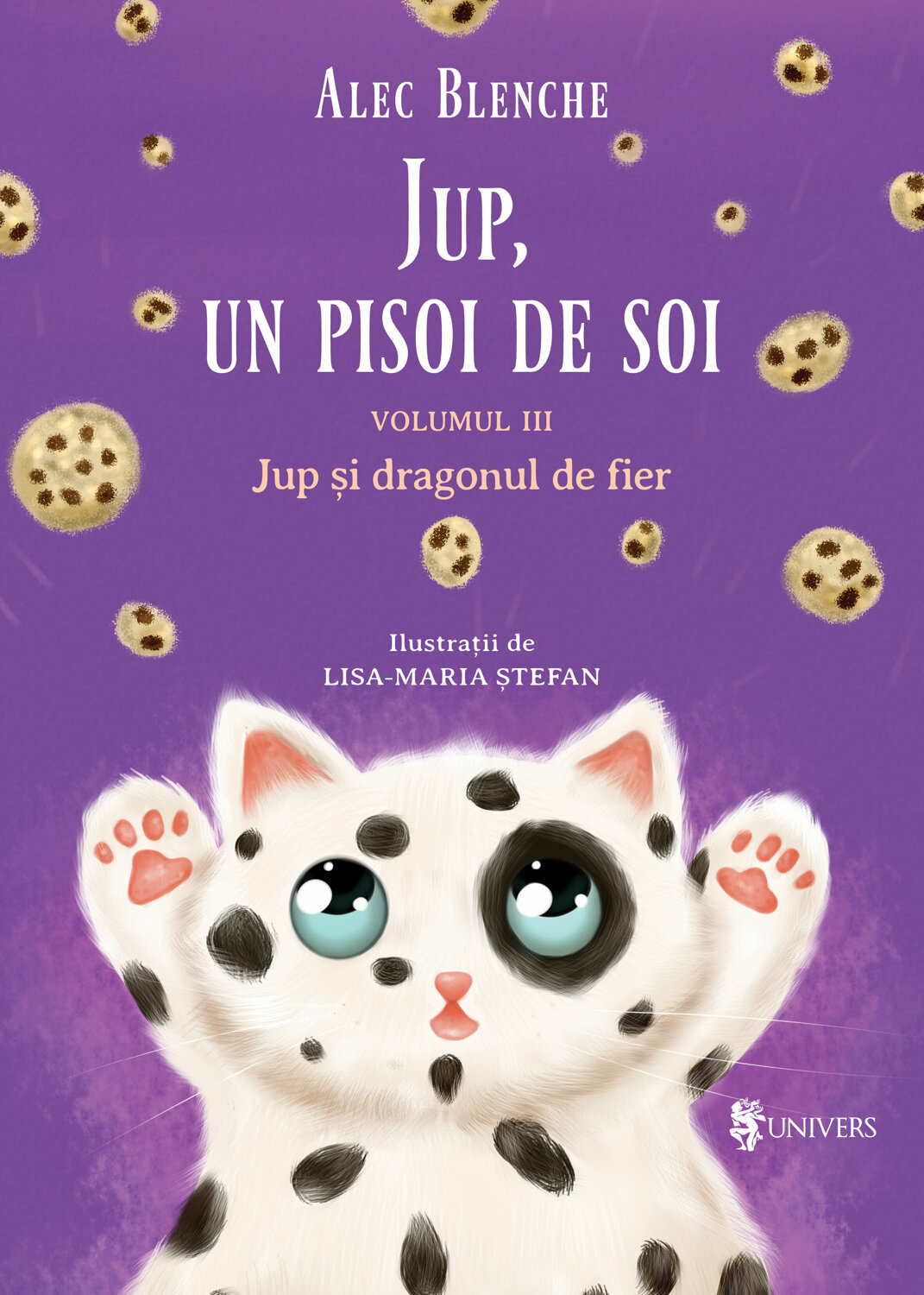 Jup, un pisoi de soi - Jup si dragonul de fier (Hardcover)