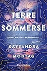 Terre sommerse by Kassandra Montag