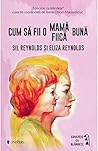 Cum sa fii o mama...