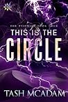This is the Circle by Tash McAdam This is the Circle by Tash McAdam