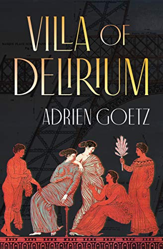 Villa of Delirium (Kindle Edition)