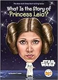 What Is the Story of Princess Leia?