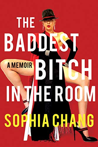 The Baddest Bitch in the Room: A Memoir (Hardcover)