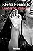 Los días del abandono by Elena Ferrante Los días del abandono by Elena Ferrante
