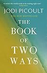 The Book of Two Ways by Jodi Picoult