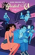 Ghosted in L.A., Vol. 2