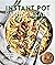Instant Pot Family Meals: 6...