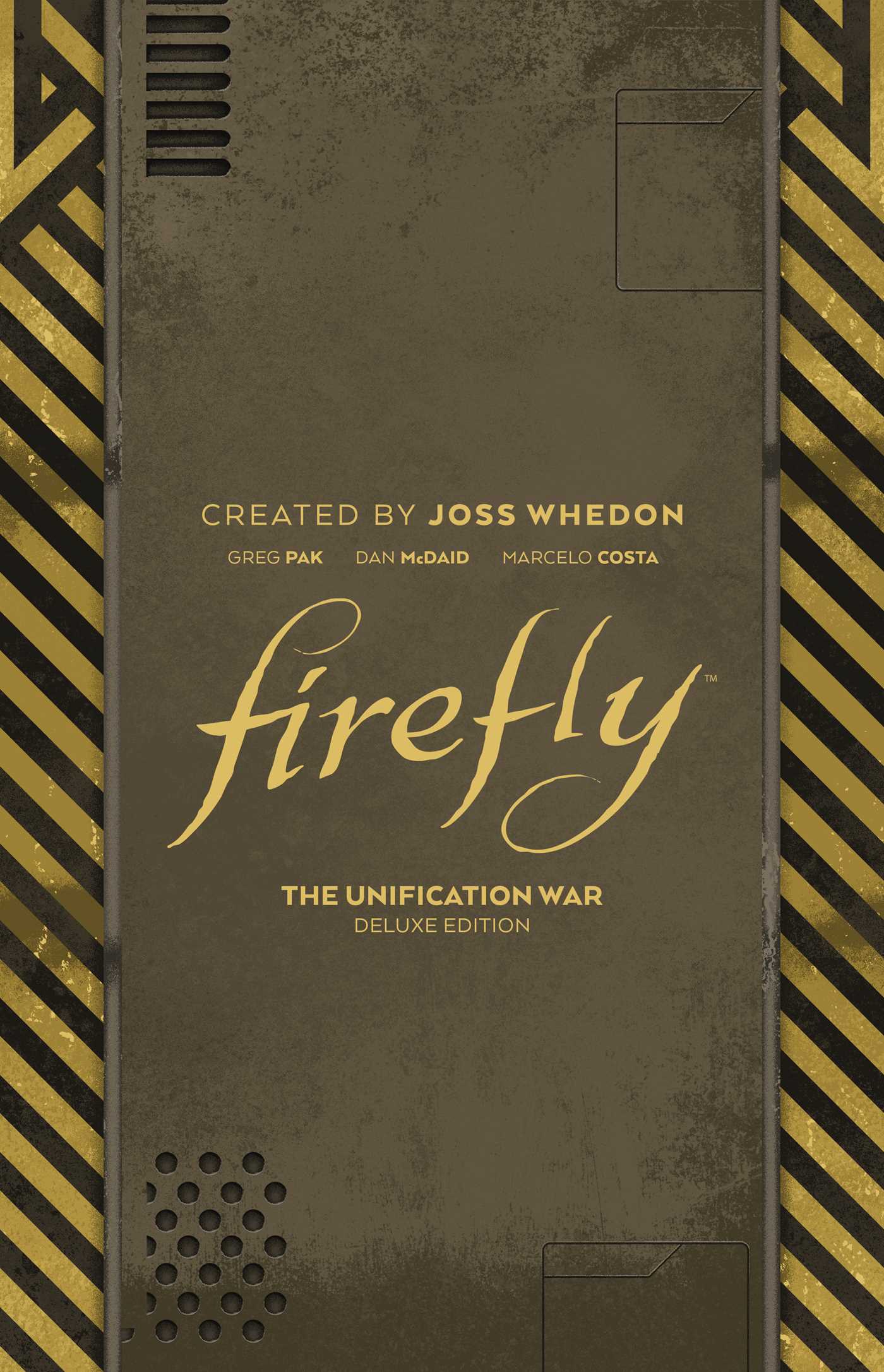 Firefly: The Unification War (Hardcover)