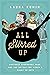 All Stirred Up by Laura Kumin