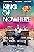 King of Nowhere by W. Maxwell Prince King of Nowhere by W. Maxwell Prince