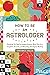 How to Be an Astrologer by Constance Stellas How to Be an Astrologer by Constance Stellas