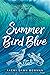 Summer Bird Blue