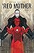 The Red Mother Vol. 2