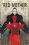 The Red Mother Vol. 2